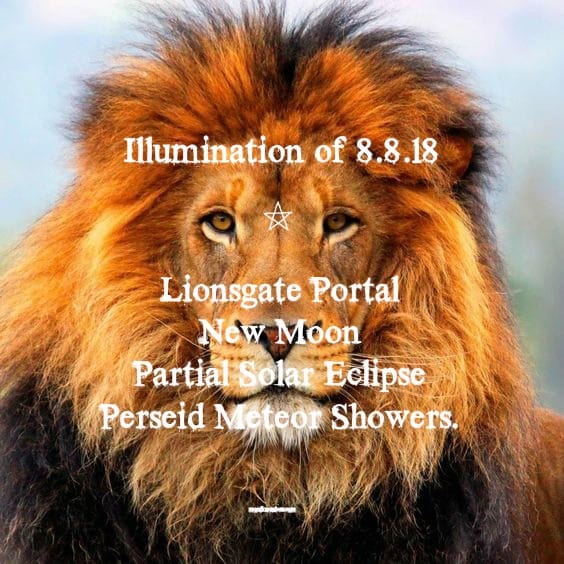 Illumination. Lionsgate Portal 8:8:18, New Moon and Partial Solar Eclipse.